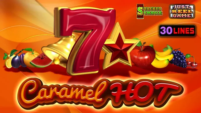 Caramel Hot Tatlı Kazançların En Sıcacığı